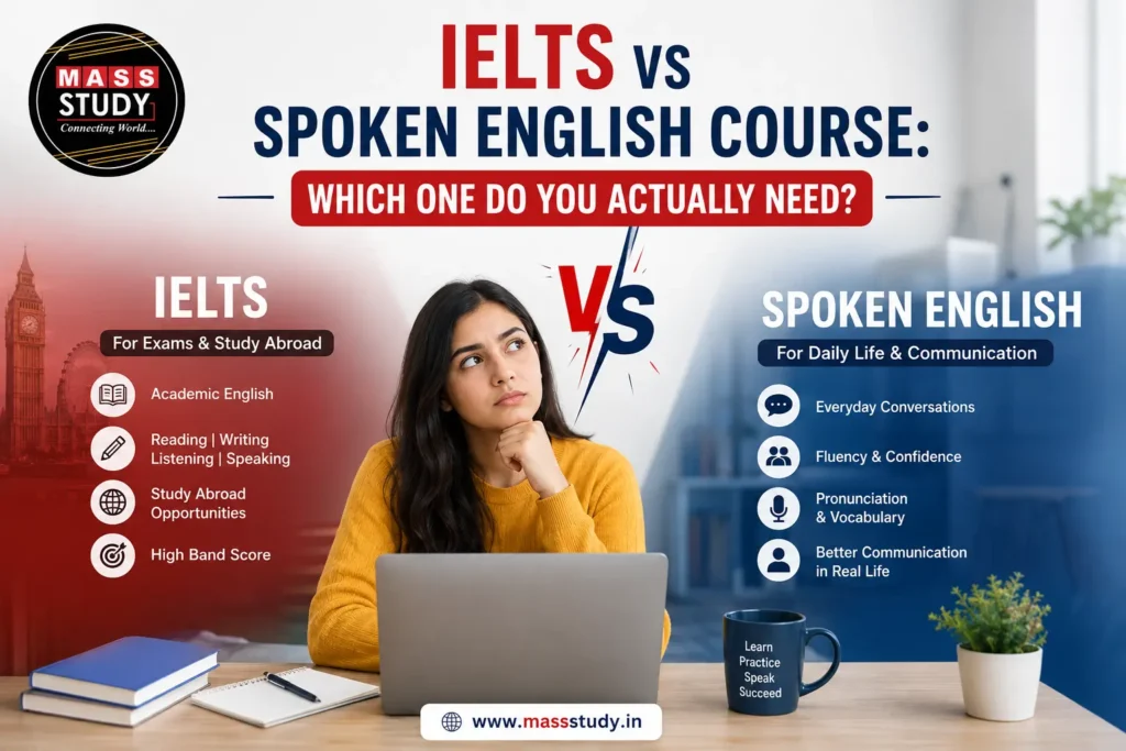IELTS vs Spoken English Course: Which One Do You Actually Need?